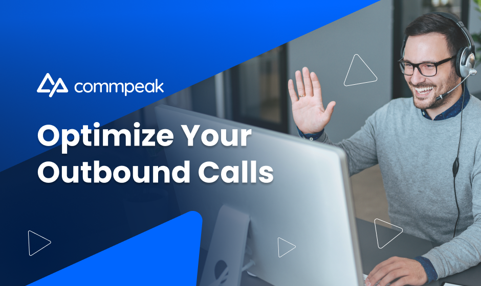 optmize your outbound calls with commpeak